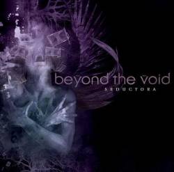 Beyond The Void (GER) : Seductora